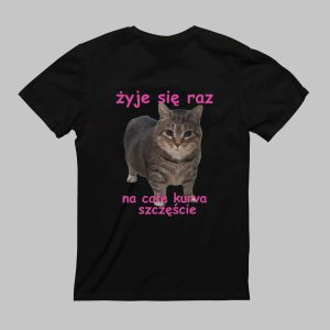 T-Shirt - Żyje się raz