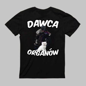 Koszulka z motocyklistą i białym kotem oraz napisem Dawca organów.