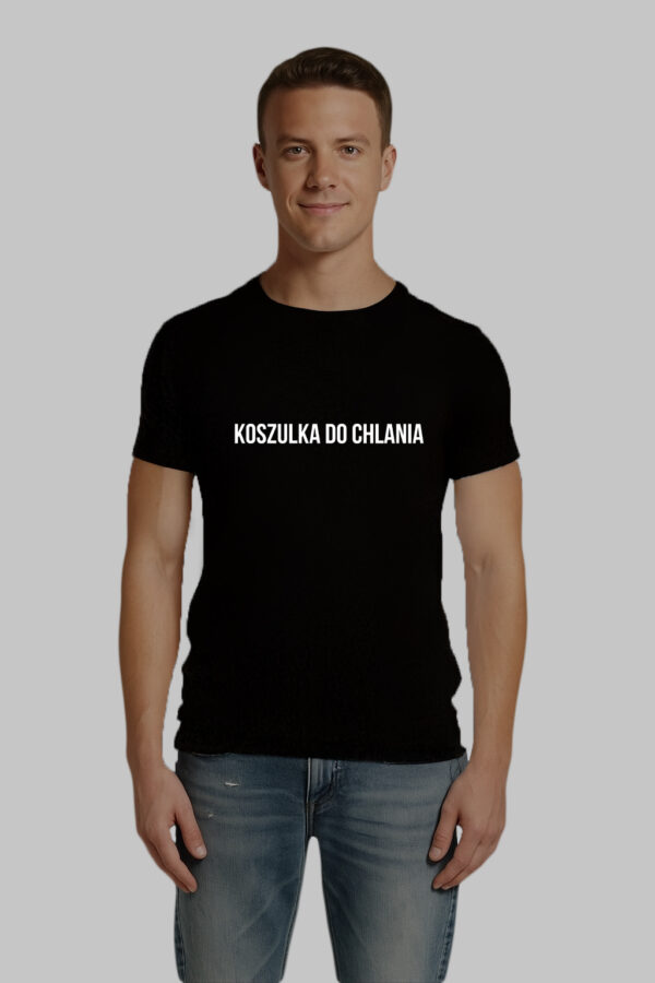 T-Shirt - DO CHLANIA - obrazek 2