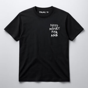 Czarna koszulka z napisem Need money for AMG.