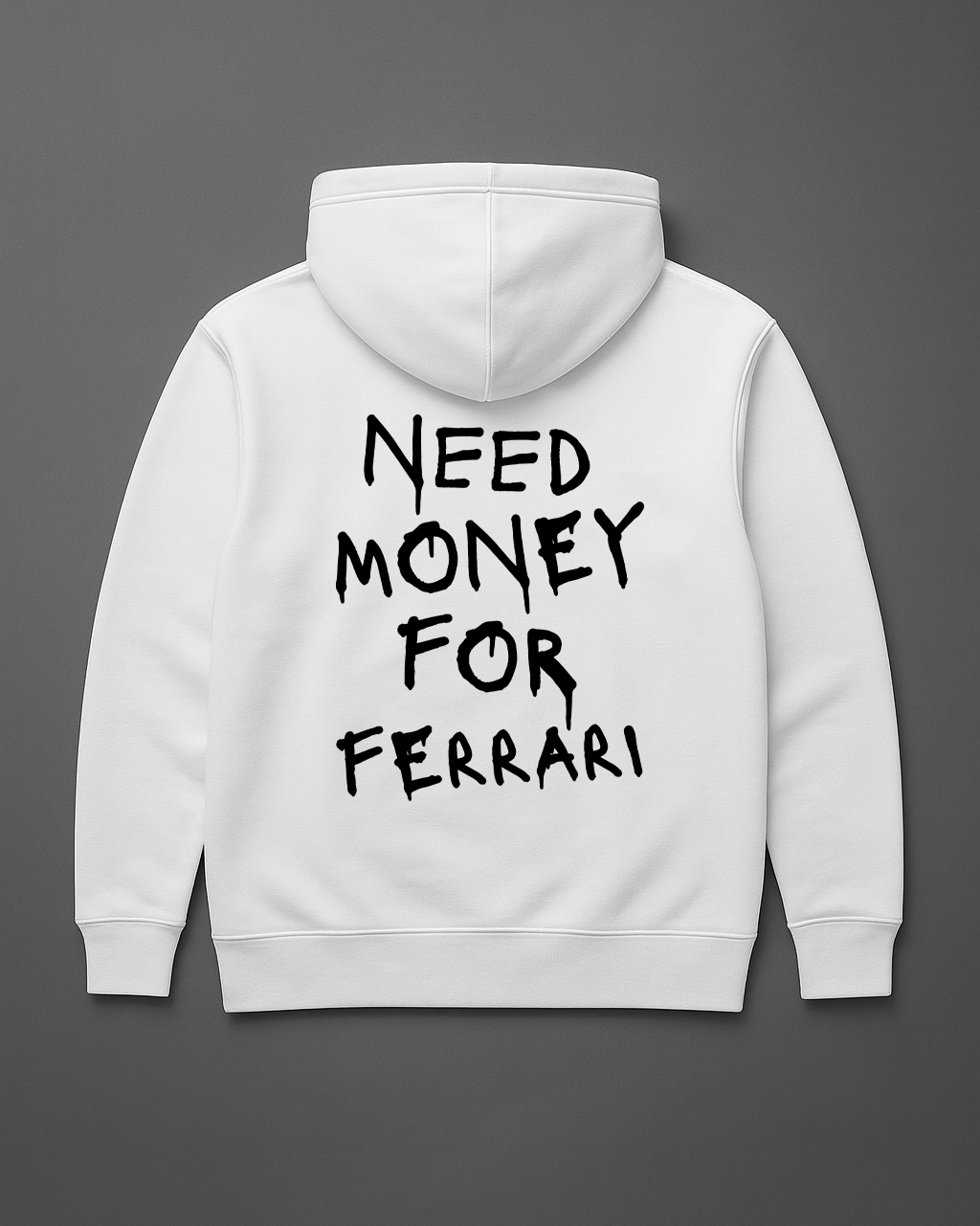 Biała bluza z kapturem z czarnym napisem Need Money for Ferrari.
