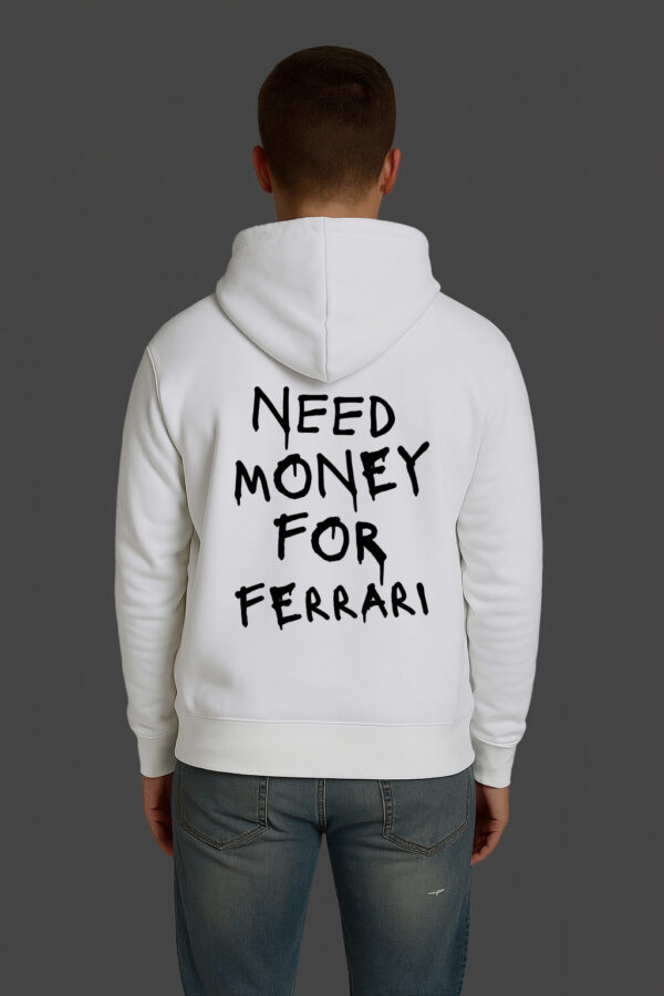 Bluza - NEED MONEY FOR FERRARI - obrazek 6