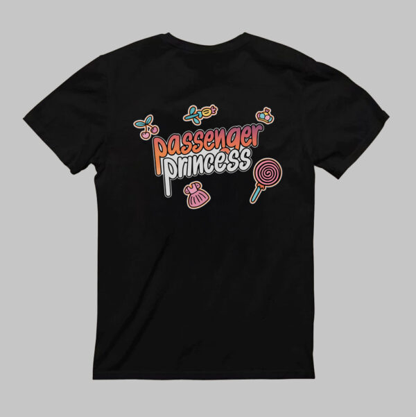 T-Shirt - Passenger Princess
