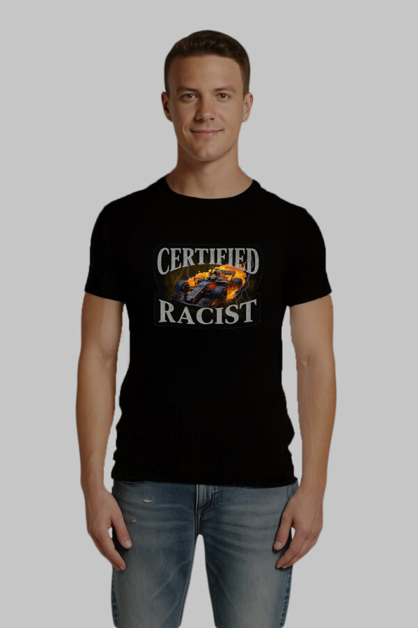 T-Shirt - Certified Raceist - obrazek 2