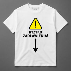 Koszulka z napisem Ryzyko zadławienia i znakiem ostrzegawczym na białym tle.