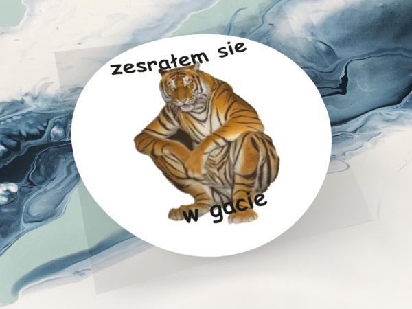 Wlepka - zesrałem sie - obrazek 2