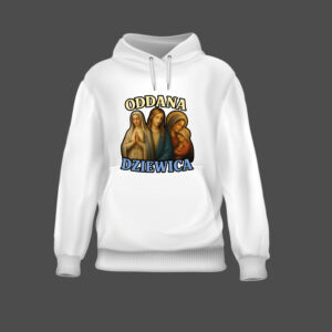 Bluza z nadrukiem trzech postaci religijnych, napis Oddana Dziewica.