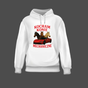 Bluza z napisem Kocham Konie Mechaniczne, motyw auta i koni na białym tle.