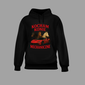 Bluza z nadrukiem koni i czerwonym samochodem, napis Kocham konie mechaniczne.