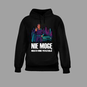 Czarna bluza z nadrukiem superbohatera i miejskiej panoramy, napis Nie mogę, miasto mnie potrzebuje.