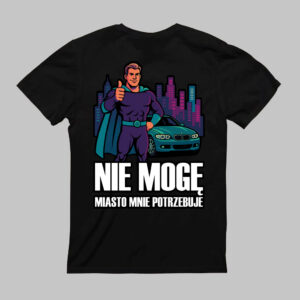 Czarny T-shirt z grafiką superbohatera, samochodem i napisem Nie mogę, miasto mnie potrzebuje.