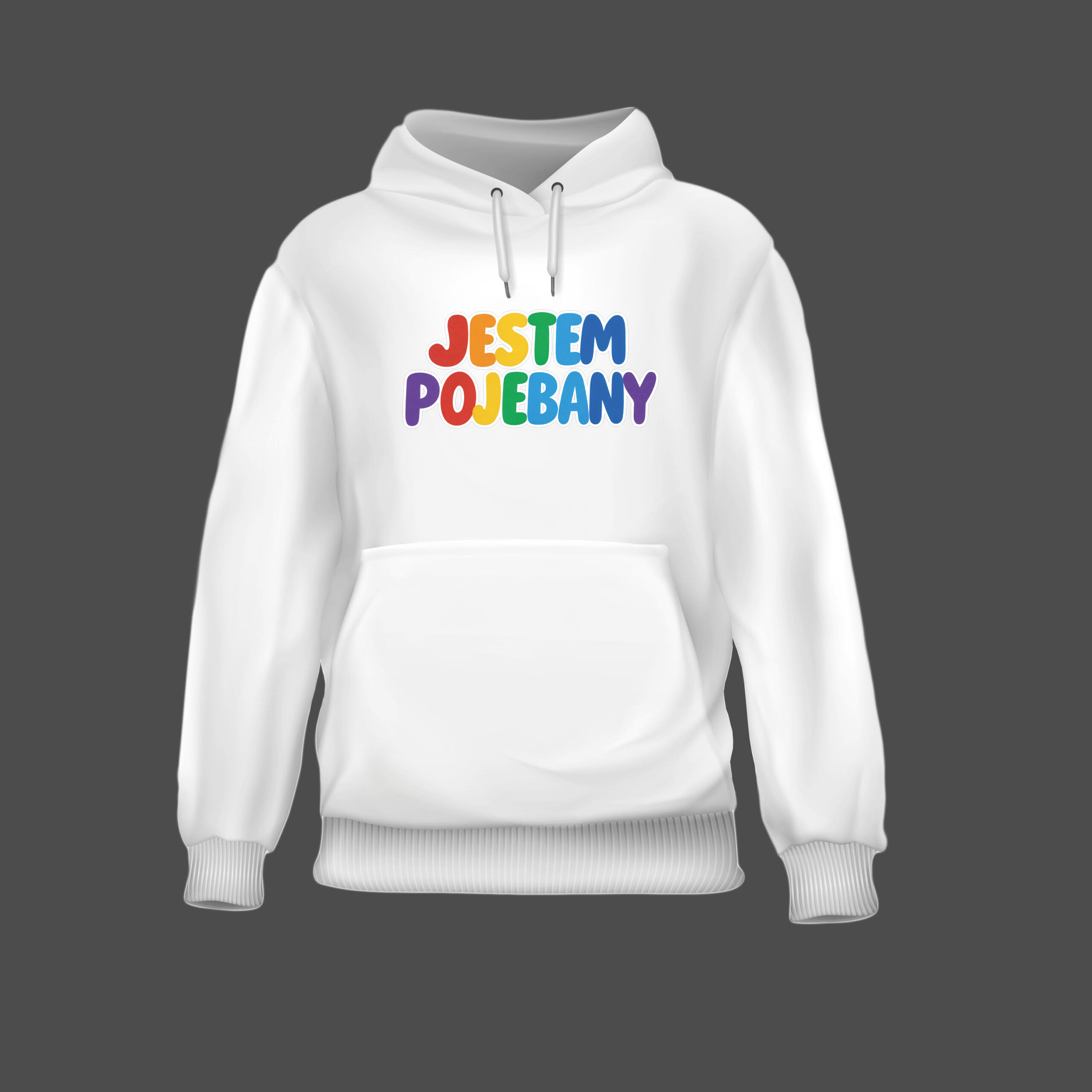 Biała bluza z nadrukiem JESTEM POJEBANY w tęczowych kolorach.