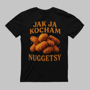 Koszulka z nadrukiem Jak ja kocham nuggets i grafiką nuggetów na czarnym tle.