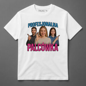 Koszulka z grafiką Profesjonalna Palcówka i trzema osobami pokazującymi gesty.