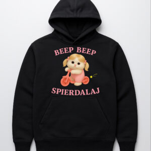Czarna bluza z nadrukiem psa na rowerku i napisem BEEP BEEP SPIERDALAJ.