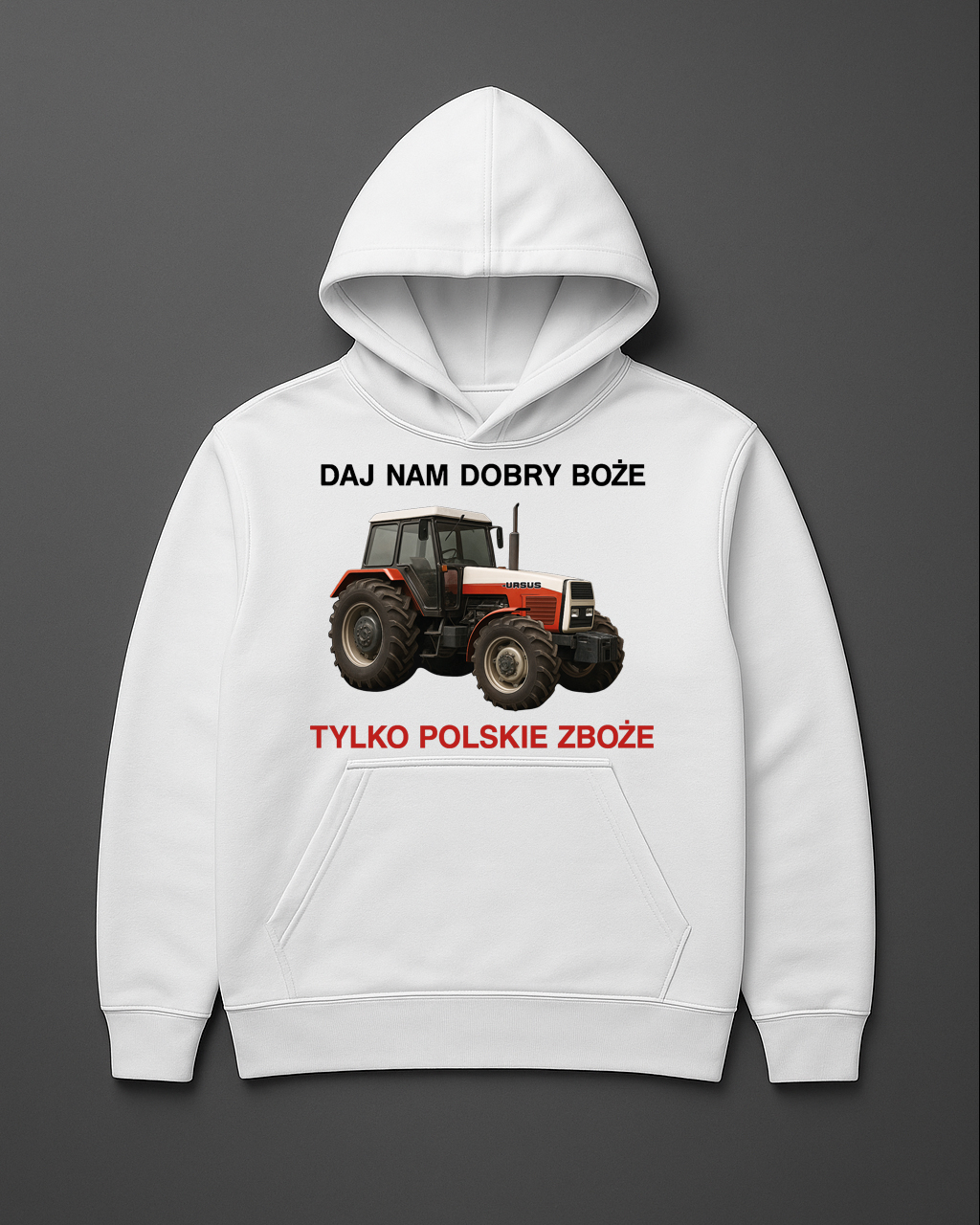 Biała bluza z nadrukiem czerwonego traktora i napisem 'Daj nam dobry Boże, tylko polskie zboże'.