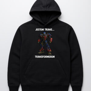 Bluza z motywem robota i napisem Jestem trans... transformerem.