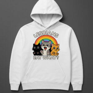 Bluza z kapturem z nadrukiem kotów pod tęczą i napisem Lesbians Eat What?