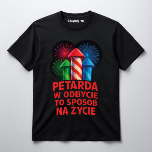 Czarna koszulka z kolorowymi fajerwerkami i humorystycznym napisem.