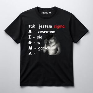 Koszulka z wilkiem i humorystycznym napisem Tak, jestem sigma.