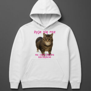 Biała bluza z nadrukiem kota i napisem żyje się raz, na całe....