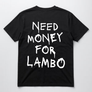 Czarna koszulka z napisem Need money for Lambo w stylu graffiti.