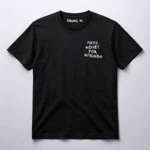 Czarny t-shirt z napisem Need money for Mitsubishi.