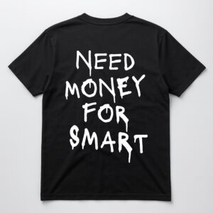 Czarna koszulka z napisem Need money for smart.