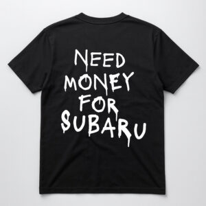 Czarna koszulka z napisem Need Money For Subaru.