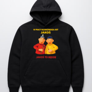 Bluza - Jakoś to będzie