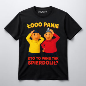 T-Shirt - Łoo panie