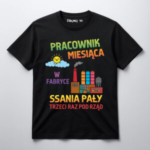 T-Shirt - Pracownik Miesiąca